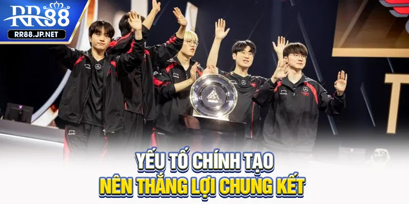 Yếu tố chính tạo nên thắng lợi chung kết Yếu tố chính tạo nên thắng lợi chung kết